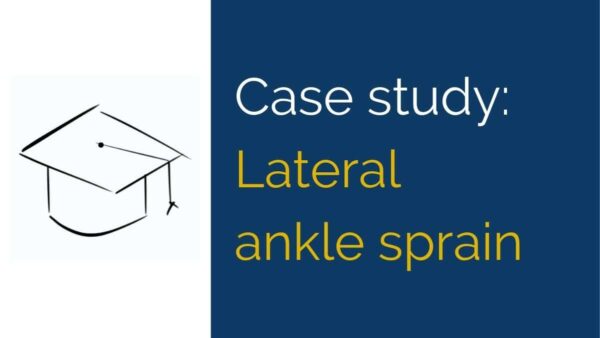 case study on lateral ankle sprain