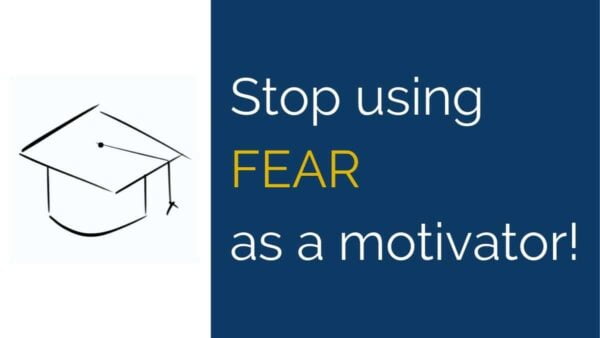 fear as a motivator